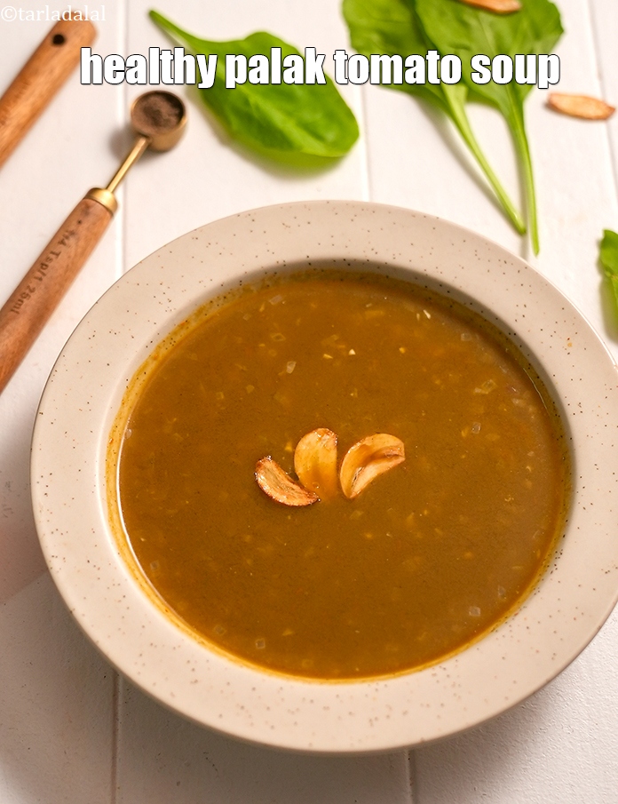 स्टेप 21 – <strong>पालक टमाटर का सूप</strong>&nbsp;गर्मागर्म&nbsp;परोसें ।
