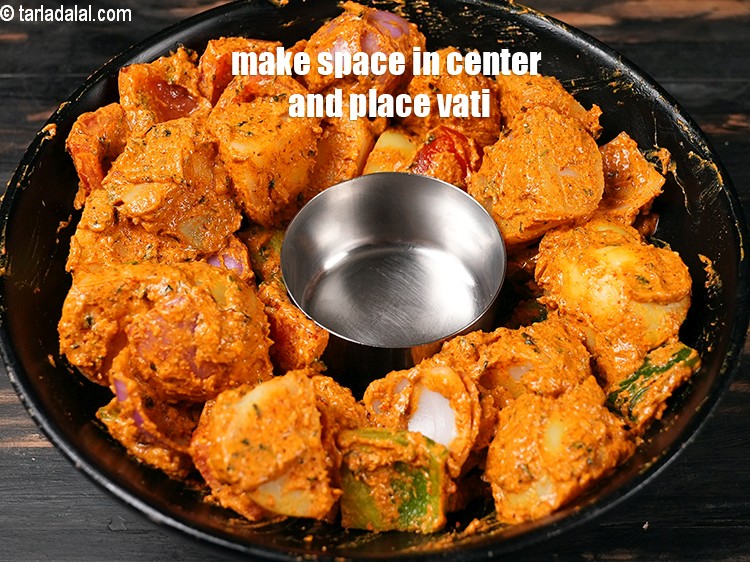 Step 22 – Make a space in the center and place a vati.