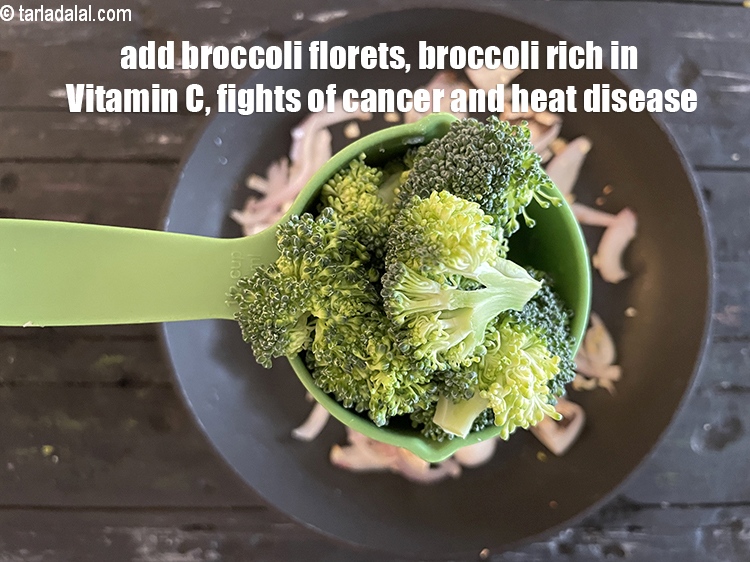Step 22 – Add&nbsp;<meta charset="UTF-8" />1/2 cup&nbsp;<a href="glossary-broccoli-florets-977i">broccoli florets</a>.&nbsp;Broccoli&nbsp;is good for&nbsp;healthy vision. It is a good source of&nbsp;<a …