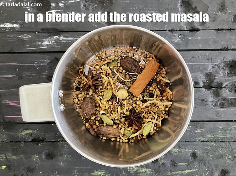 Step 21 – In a blender add the roasted masala.&nbsp;