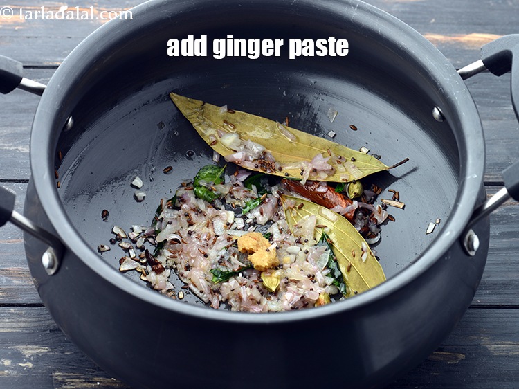 Step 22 – Add 1/2 tsp&nbsp;<a href="https://www.tarladalal.com/glossary-ginger-adrak-453i">ginger (adrak)</a>&nbsp;paste.&nbsp;