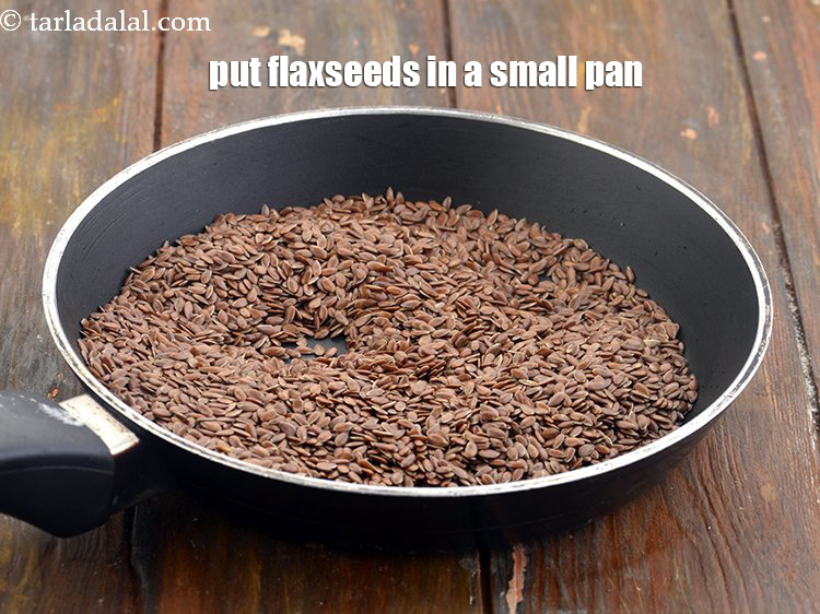 Step 3 – To&nbsp;<strong>roast flax seeds,&nbsp;</strong>put the flaxseeds in a small non-stick pan. Prefer to use a broad …