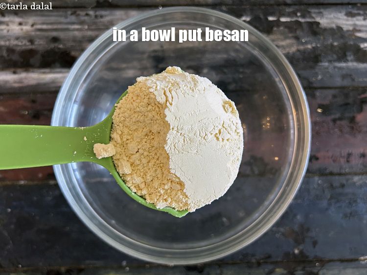 Step 4 – In a deep bowl put&nbsp;<meta charset="UTF-8" />1/2 cup&nbsp;<a href="glossary-besan-chana-dal-flour-bengal-gram-flour-952i">besan (bengal gram flour)</a>.