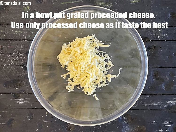 Step 3 – In a bowl put&nbsp;<meta charset="UTF-8" />3 tbsp&nbsp;<a href="glossary-grated-processed-cheese-868i">grated processed cheese</a>.