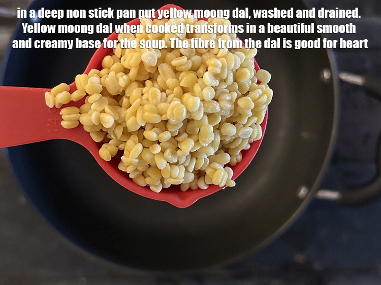 Step 5 – in a deep non stick pan put&nbsp;<meta charset="UTF-8" />1/2 cup&nbsp;<a href="glossary-yellow-moong-dal-split-yellow-gram-peeli-moong-dal-488i">yellow moong dal (split yellow …