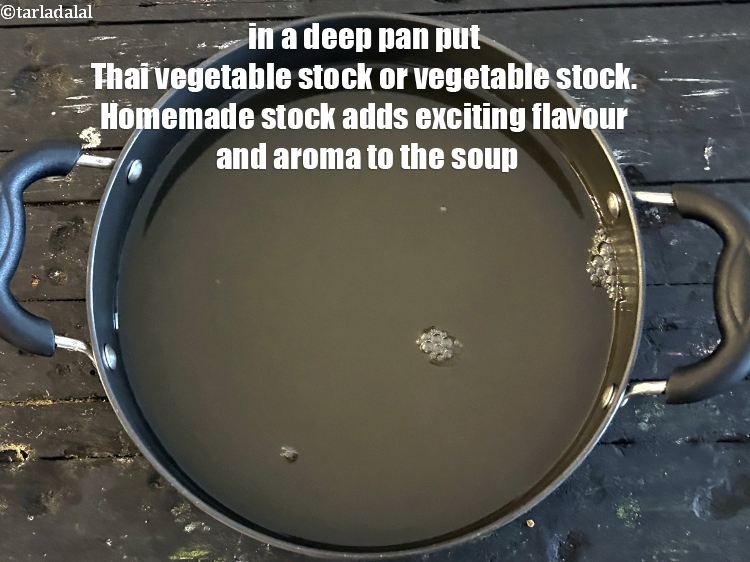 Step 6 – To make paneer, vermicelli mushroom vegetable broth, put <meta charset="UTF-8" />5 cups&nbsp;<a href="thai-vegetable-stock-421r">Thai vegetable stock</a> …