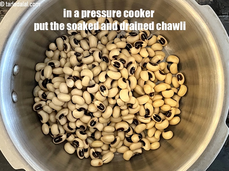 Step 10 – In a pressure cooker put the&nbsp;&nbsp;<a href="glossary-chawli-black-eyed-beans-lobia-cowpeas-190i">chawli (cow pea / lobhia)</a>&nbsp;, soaked overnight and drained. …