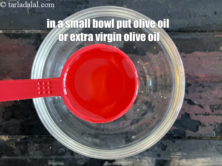 Step 8 – In a bowl put&nbsp;<meta charset="UTF-8" />2 tbsp&nbsp;<a href="glossary-olive-oil-451i">olive oil</a>.
