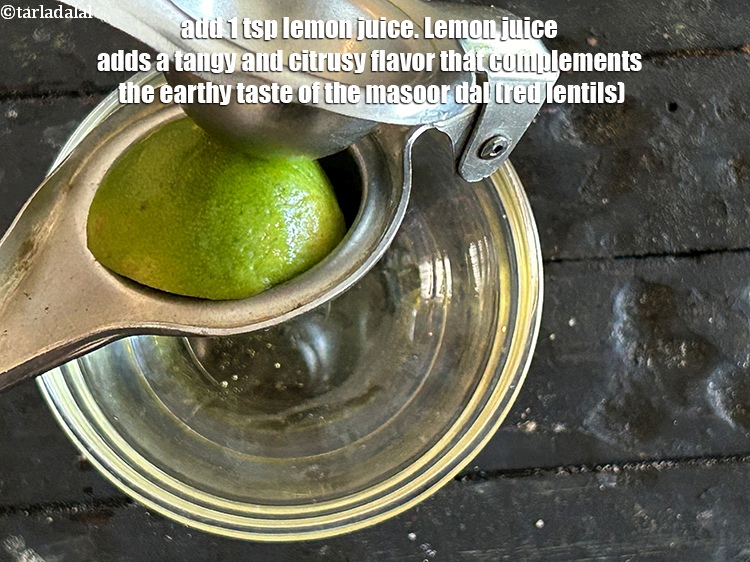 Step 30 – Add&nbsp;1 tsp&nbsp;<a href="glossary-lemon-nimbu-428i">lemon</a>&nbsp;juice.&nbsp;Lemon juice adds a tangy and citrusy flavor that complements the earthy taste …