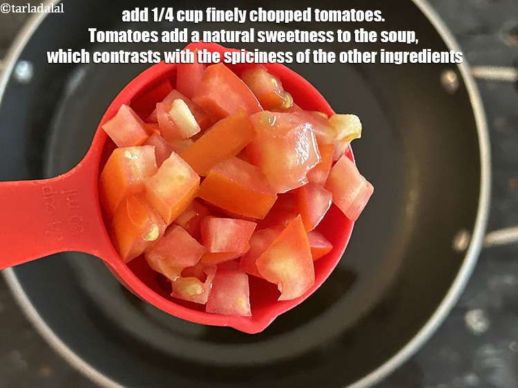 Step 9 – Add&nbsp;<meta charset="UTF-8" />1/4 cup&nbsp;finely&nbsp;<a href="glossary-chopped-tomatoes-779i">chopped tomatoes</a>.&nbsp;<meta charset="UTF-8" />Tomatoes add a natural sweetness to the soup,&nbsp;which …