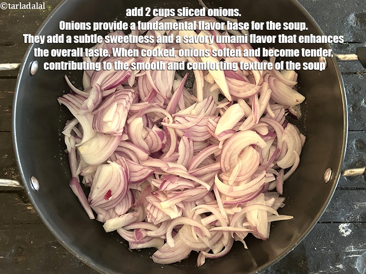 Step 5 – <meta charset="UTF-8" />Add 2 cups&nbsp;<a href="glossary-sliced-onions-745i">sliced onions</a>.&nbsp;Onions provide a fundamental flavor base for the soup. …