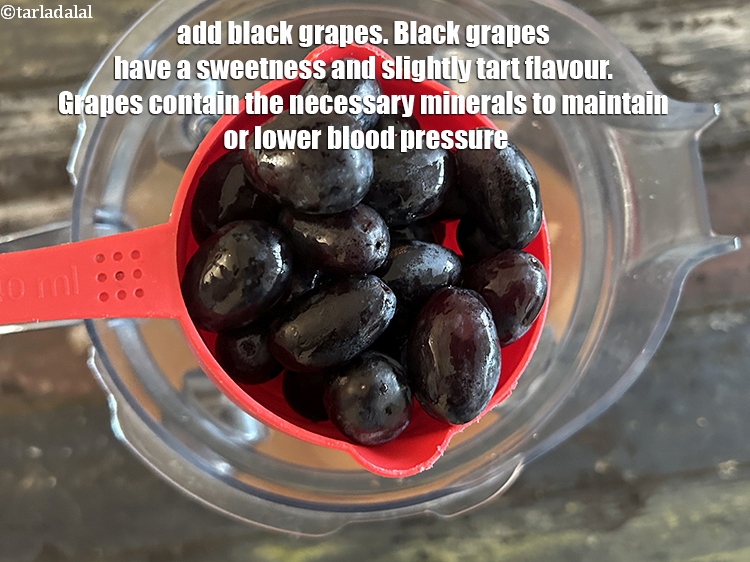 Step 15 – &nbsp; <meta charset="UTF-8" /> Add&nbsp;1 cup&nbsp;<a href="glossary-black-grapes-kale-angoor-149i">black grapes</a>.&nbsp;Black grapes have a distinct sweetness and a …
