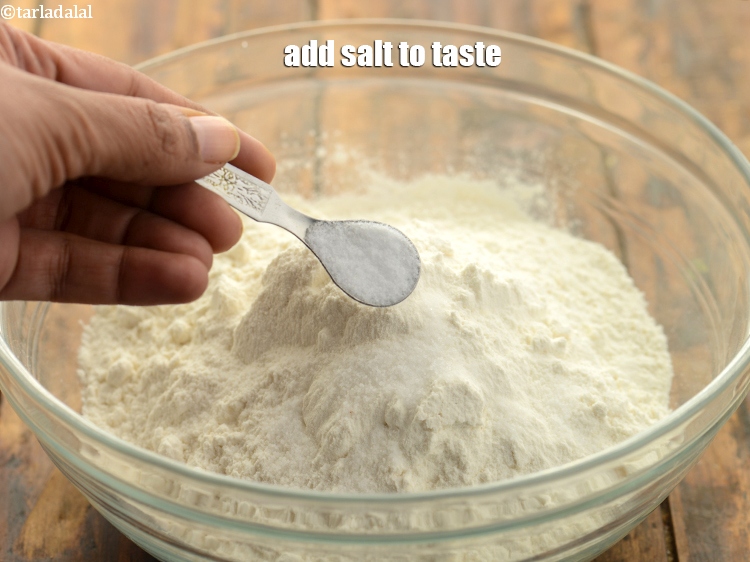 Step 3 – Add salt to taste.