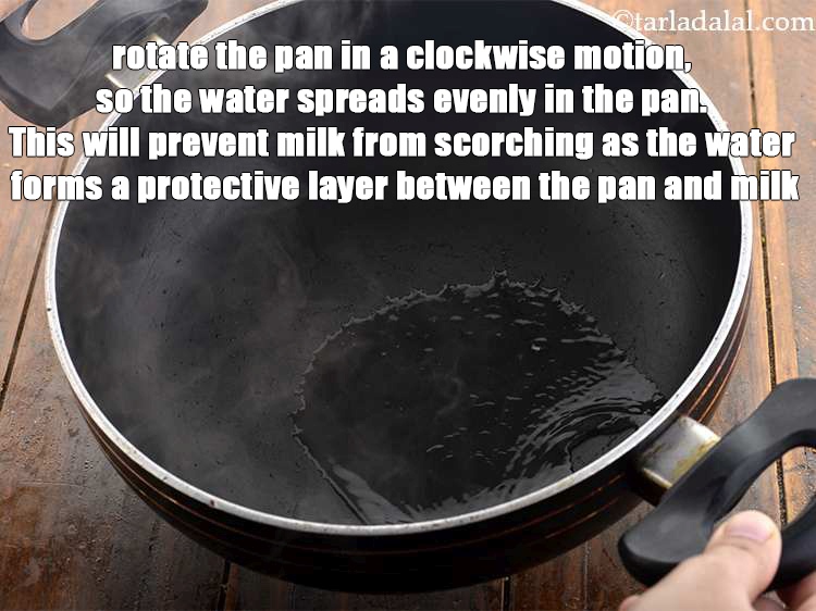 Step 2 – Once the water is extremely hot, rotate the pan in a clockwise motion, so the …