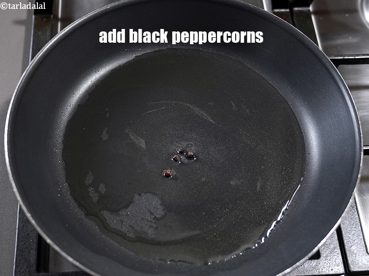 Step 8 – Add 4 black peppercorns.