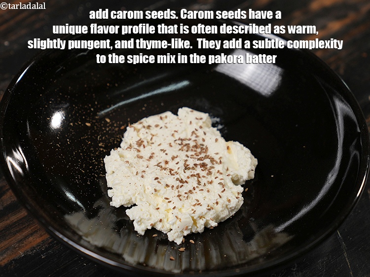 Step 4 – Add &frac14; tsp <a href="https://www.tarladalal.com/glossary-carom-seeds-ajwain-thymol-seeds-bishops-weed-266i">carom seeds (ajwain)</a>. Carom seeds have a unique flavor profile that …
