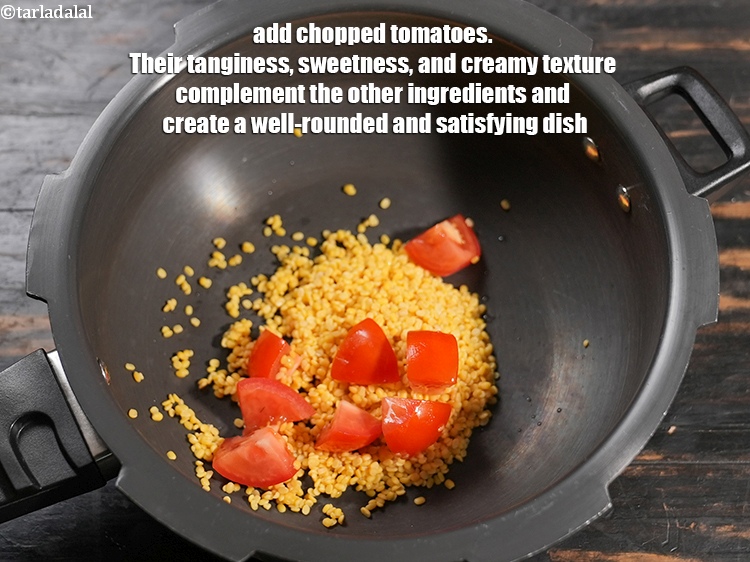 Step 4 – Add &frac14; cup&nbsp;<a href="https://www.tarladalal.com/glossary-chopped-tomatoes-779i">chopped tomatoes</a>. Their tanginess, sweetness, and creamy texture complement the other ingredients …