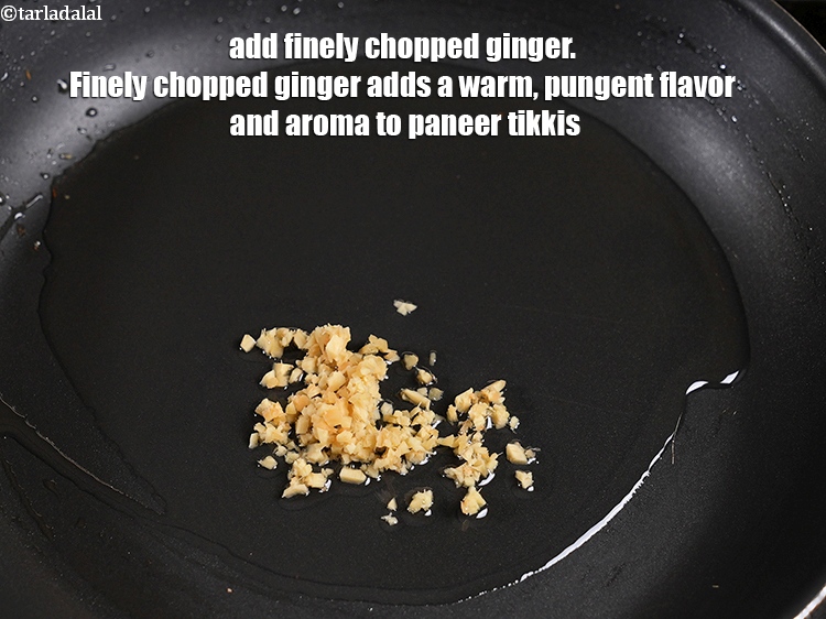 स्टेप 4 – 1 छोटा चम्मच बारीक कटा हुआ अदरक डालें। बारीक कटा …