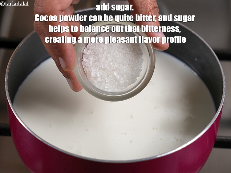 Step 4 – Add 1 tbsp <a href="https://www.tarladalal.com/glossary-sugar-chini-shakkar-278i">sugar</a>. Cocoa powder can be quite bitter, and sugar helps to …