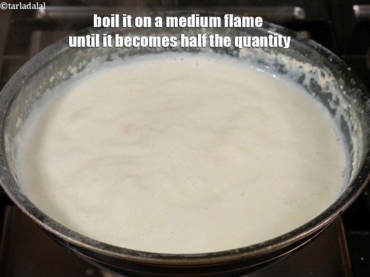 Step 4 – Boil it on a medium flame until it becomes half the quantity.