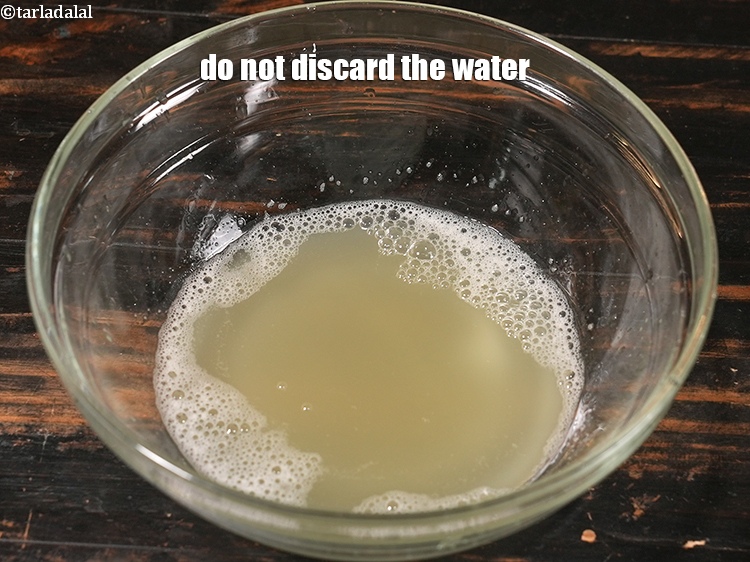 Step 4 – Do not discard the water.