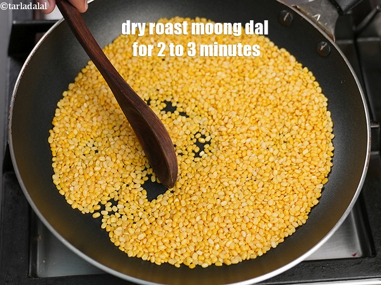 Step 4 – Dry roast moong dal on medium flame for 2 to 3 minutes, while stirring occasionally.