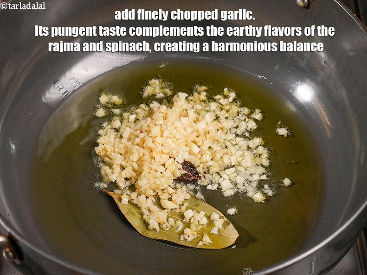 Step 22 – Add 2 tbsp finely <a href="https://www.tarladalal.com/glossary-chopped-garlic-790i">chopped garlic (lehsun)</a>. Its pungent taste complements the earthy flavors …
