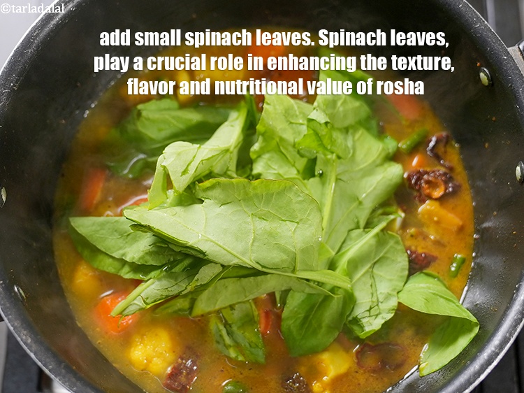 Step 22 – Add 1 cup small <a href="https://www.tarladalal.com/glossary-spinach-palak-255i">spinach (palak)</a>&nbsp;leaves. Spinach leaves, play a crucial role in enhancing …
