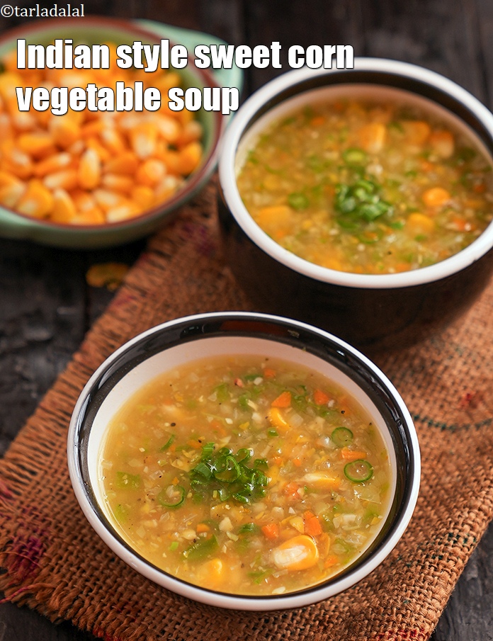Step 22 – Serve the <strong>sweet corn soup recipe | Indian style sweet corn vegetable soup | sweet …