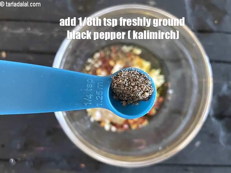 Step 22 – Add freshly ground black pepper to taste. We added 1/8th tsp black pepper.