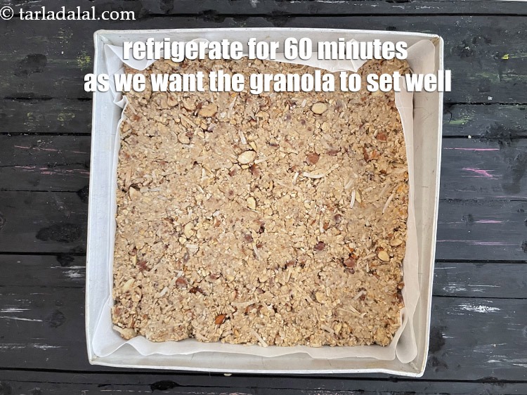 Step 30 – Refrigerate it for 60 minutes as we want the granola to set well.