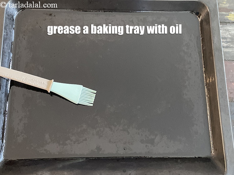 Step 22 – grease a baking tray.