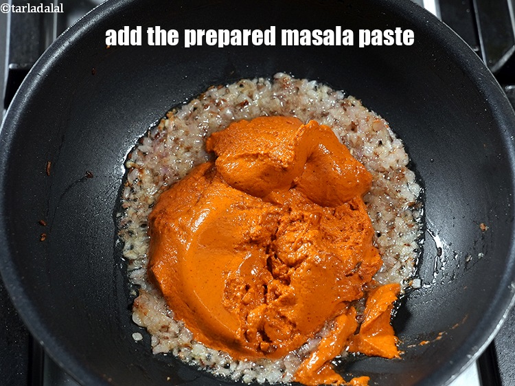 Step 22 – Add the prepared masala paste.