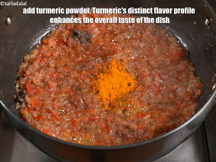 Step 23 – Add &frac12; tsp turmeric powder.&nbsp;Turmeric&#39;s distinct flavor profile enhances the overall taste of the dish