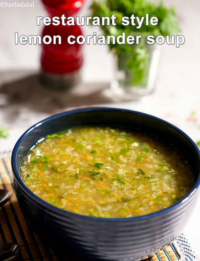Step 26 – Serve the<strong> lemon and coriander soup</strong> hot.