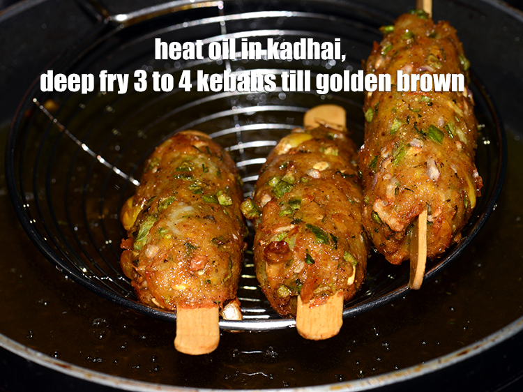 Step 22 – Heat oil in the kadhai, deep fry 3 to 4 kebabs at a time until …
