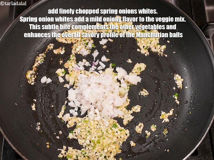 Step 23 – Add &frac14; cup finely <a href="https://www.tarladalal.com/glossary-chopped-spring-onion-whites-815i">chopped spring onions whites</a>. Spring onion whites add a mild …