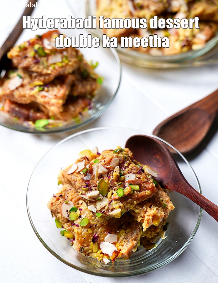 Step 24 – Serve <strong>double ka meetha</strong> warm or chilled.