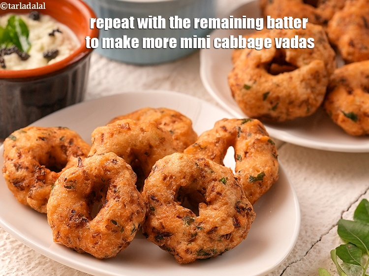 Step 24 – Repeat with the remaining batter to make more mini cabbage vadas.&nbsp;
