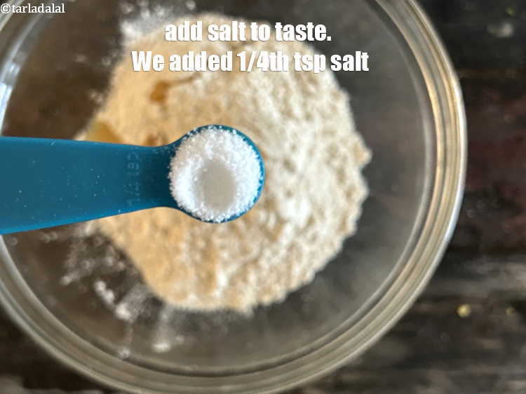Step 34 – Add salt to taste. We added 1/4th&nbsp;tsp salt.