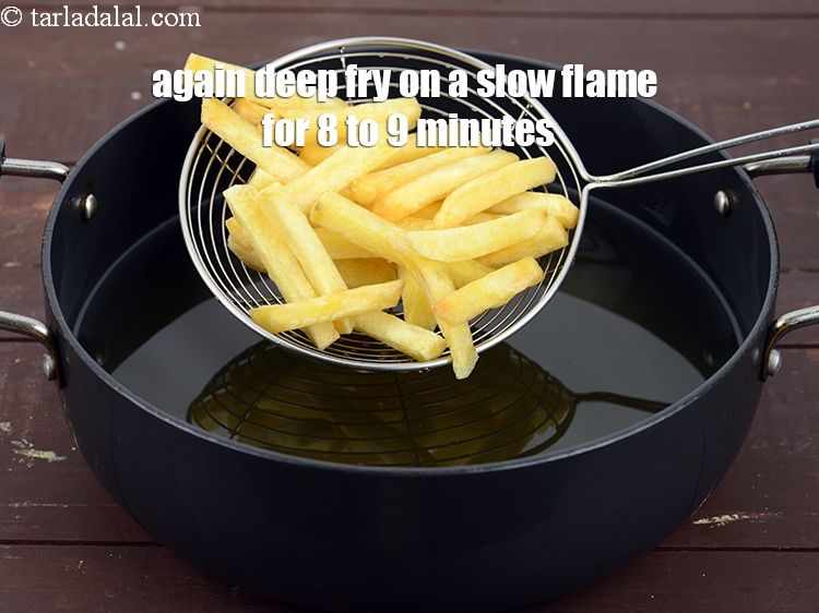Step 26 – Again heat the same oil, add the lightly fried French fries and deep fry on …