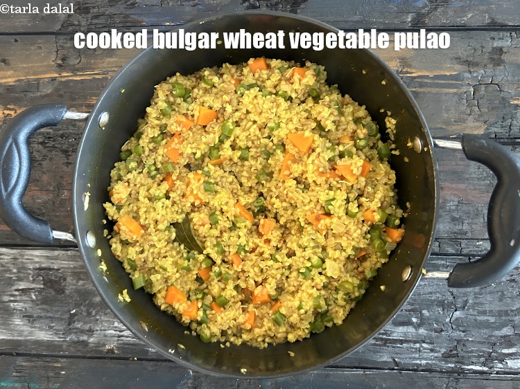 Step 24 – Cooked <strong>bulger wheat vegetable pulao</strong>.