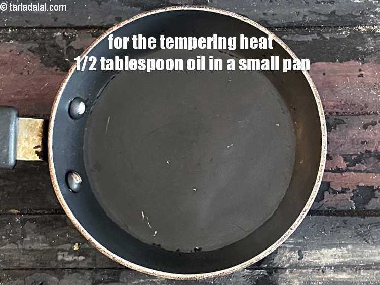 Step 30 – <meta charset="UTF-8" />For the tempering, heat the remaining &frac12; tbsp of oil in a small …