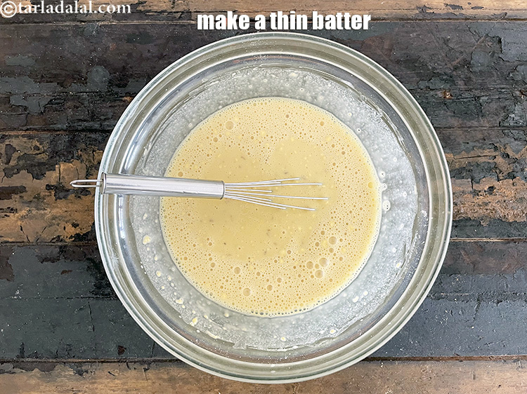 Step 41 – Make a thin batter of pouring consistency. Keep aside.
