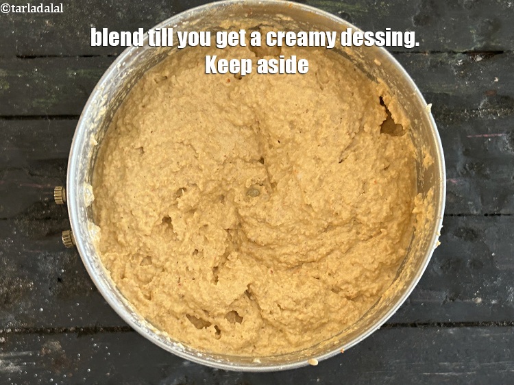 Step 27 – Blend till you get a creamy dessing. Keep aside.