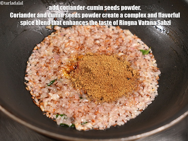 Step 25 – Add 2 tsp &nbsp;<a href="https://www.tarladalal.com/glossary-coriander-cumin-seeds-powder-dhania-jeera-powder-375i">coriander-cumin seeds (dhania-jeera) powder</a>. Coriander and cumin seeds powder create a …