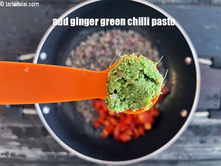 Step 25 – Add&nbsp;<meta charset="UTF-8" />1 tsp&nbsp;<a href="glossary-ginger-green-chilli-paste-adrak-mirch-ki-paste-adrak-mirchi-paste-139i">ginger-green chilli paste</a>.