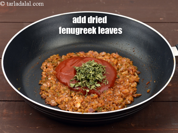 Step 27 – Add 2 tsp <a href="https://www.tarladalal.com/glossary-dried-fenugreek-leaves-kasuri-methi-374i">dried fenugreek leaves (kasuri methi)</a>.