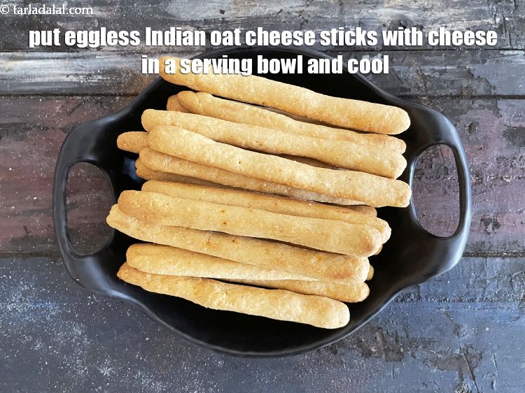 Step 30 – Put <meta charset="UTF-8" /><strong>eggless Indian oat sticks with&nbsp;cheese&nbsp;</strong>in a serving bowl and let them cool