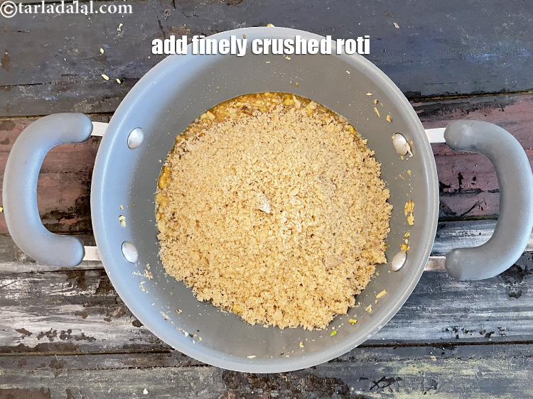 Step 34 – Add the finely crushed roti.